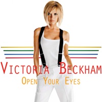 Victoria Beckham - Open Your Eyes (re-edition)