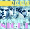 Alcazar - Stay the Night